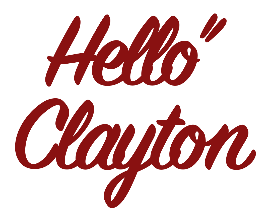 Hello Clayton